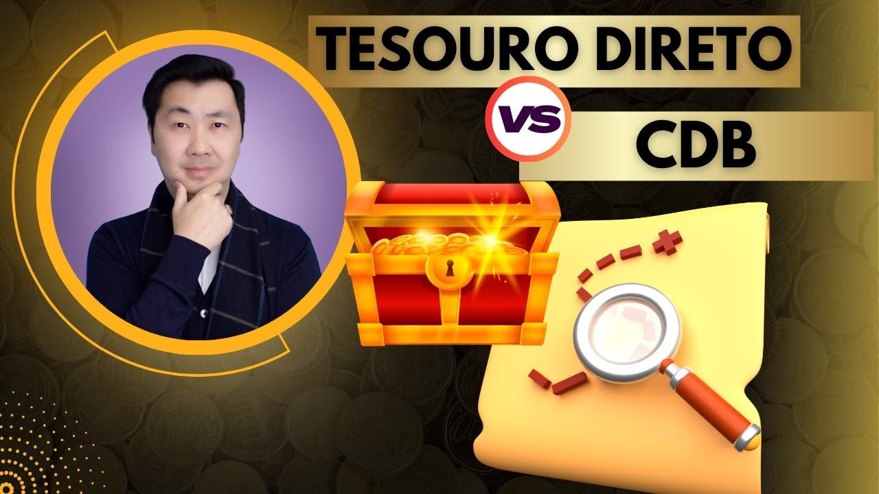 CDB VS TESOURO DIRETO – QUAL É O MELHOR PARA CRIAR SEU PATRIMÔNIO?