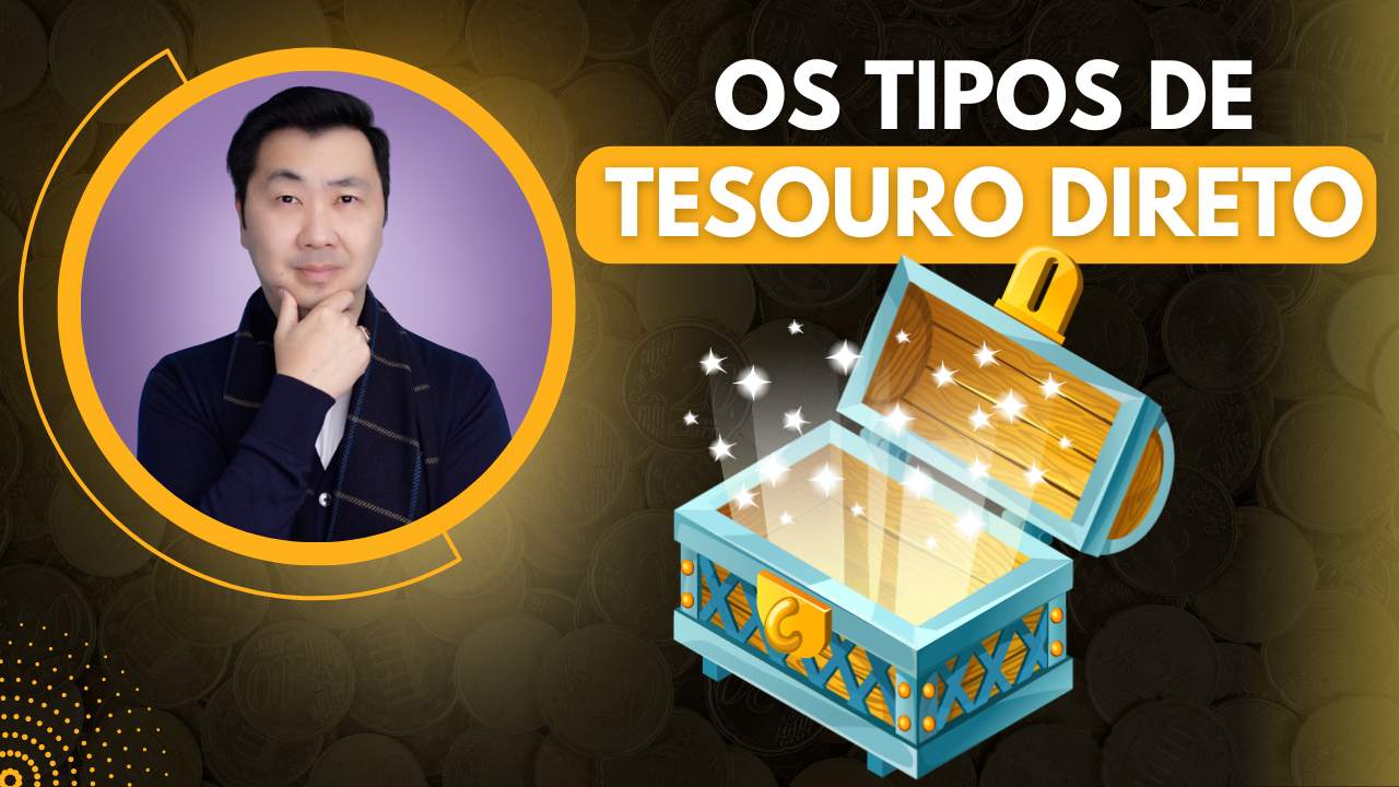 AS DIFERENÇAS ENTRE AS MODALIDADES DE TESOURO DIRETO