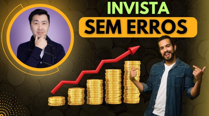 COMO COMEÇAR A INVESTIR SEM ERRAR: GUIA DEFINITIVO